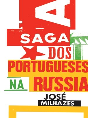 cover image of A Saga dos Portugueses na Rússia